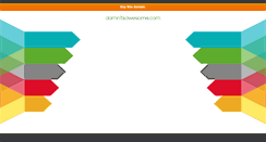 Desktop Screenshot of damnitsawesome.com